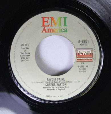 Pop 45 Sheena Easton - Savoir Faire / You Could Have Been With Me On Emi America