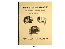 Wico Service & Parts Manual for Type A Magnetos   *439