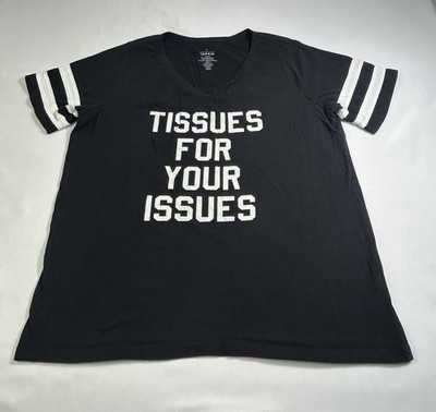 Torrid Graphic Tee Womens 1 Black Short Sleeve Tissues For Your Issues T Shirt