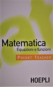 Mathematik. Pierini Gleichungen und Funktionen, A.