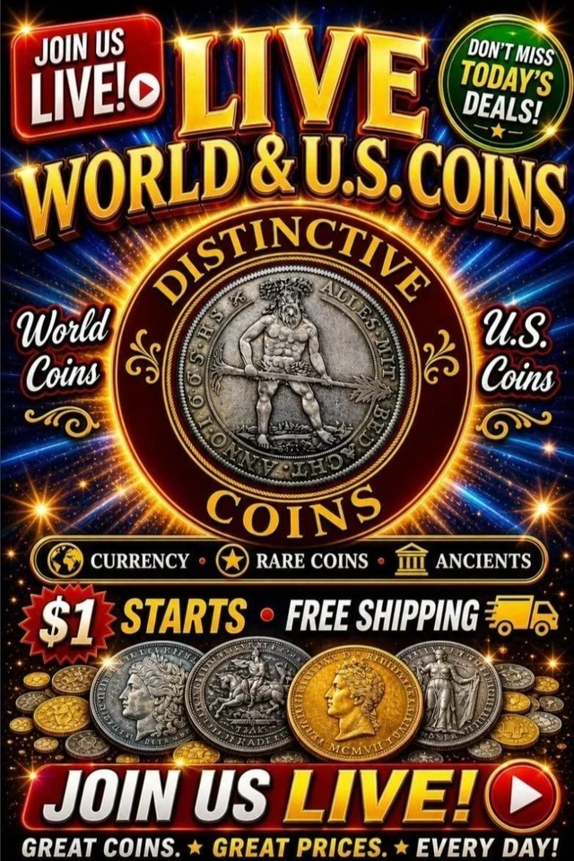 Distinctive Coins U.S. & World Coin & Currency Show FREE SHIPPING 07/07