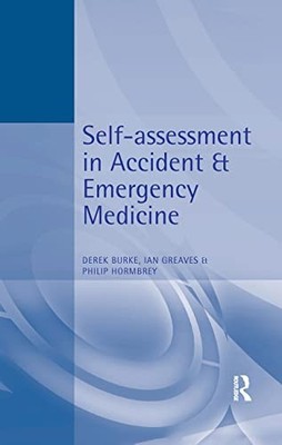 Self-Assessment In Accident and Emerge..., Burke, Derek