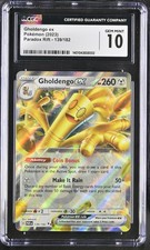 Gholdengo ex 139/182 Double Rare CGC 10.0 Gem Mint