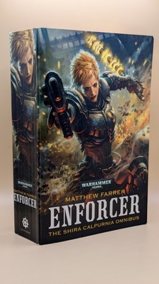 Enforcer Shira Calpurnia Omnibus - Matthew Farrer - Warhammer 40k 