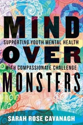 Sarah Rose Cavanagh Mind over Monsters (Paperback)