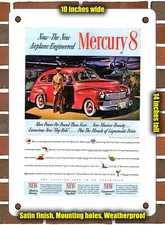 Metal Sign - 1942 Mercury Town Sedan Now. the New Airplane Engineered - 10x14"