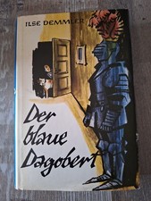 Der blaue Dagobert - Ilse Demmler - 1963