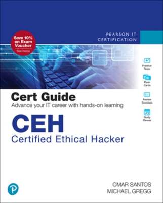 CEH Certified Ethical Hacker Cert Guide by Michael Gregg: New