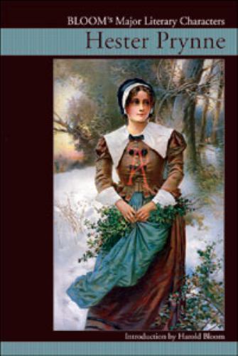 Bloom's Major Literary Characters Ser.: Hester Prynne by Harold Bloom ...