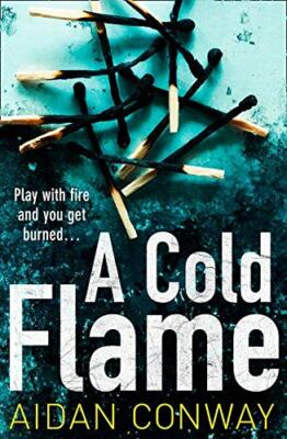 A Cold Flame by Aidan Conway Paperback Book, New