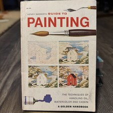 Guide to painting : the techniques of handling oil, water-color, and casein...