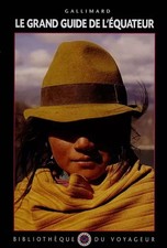 Le Grand Guide de l'Ecuateur 1996, Bibliothek des Reisenden