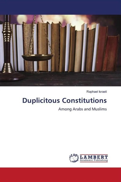 Duplicitous Constitutions Among Arabs And Muslims Raphael Israeli Taschenbuch-image