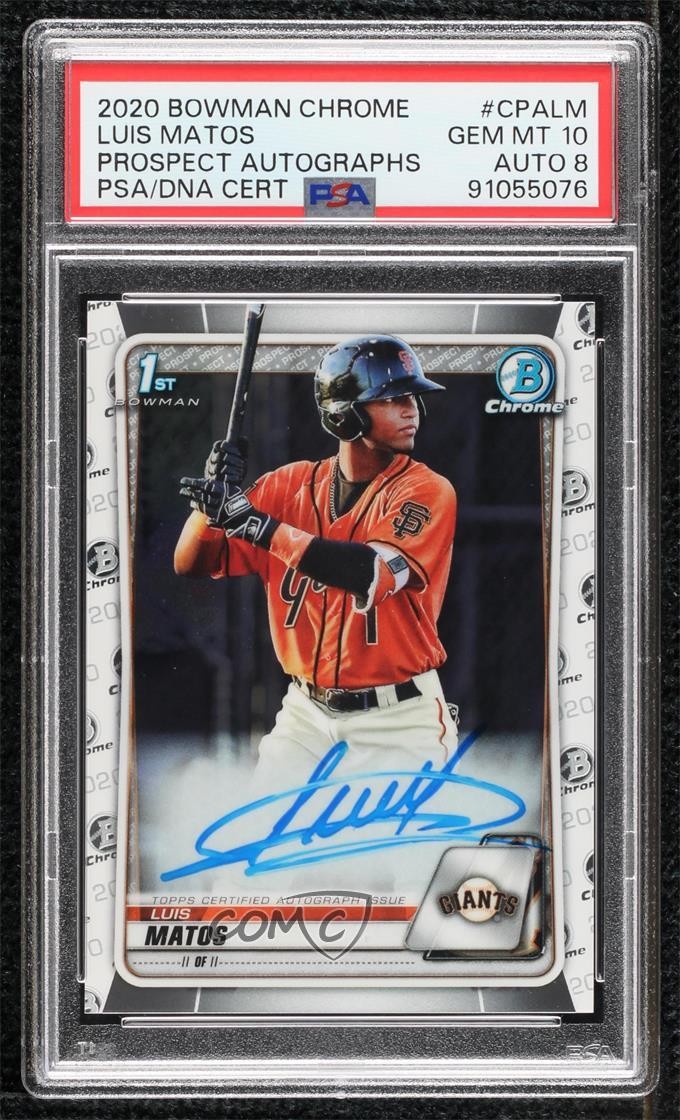 2020 Bowman Chrome Prospect Auto Luis Matos #CPA-LM PSA 10 GEM MT Auto