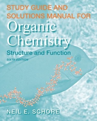 By K. Peter C. Vollhardt - Study Guide and Solutions Manual for Organic...