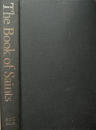 The Book of Saints: A Dictionary of Servant... by Benedictine Monks of Paperback