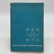 Creating Second Sources of Engineering Manpower by the IEEE Sep 26-27, 1966 JEMC