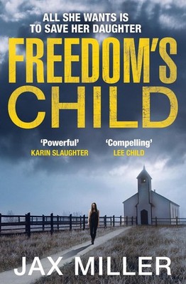 Freedoms Child by Jax Miller (English) Paperback Book