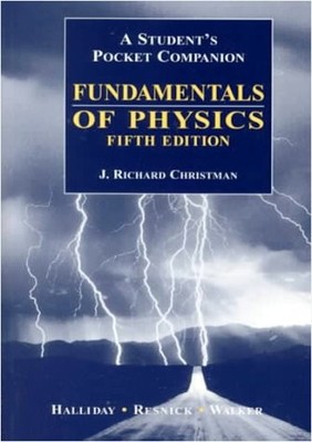 A Student's Pocket Companion: Fundamentals of Physics Fifth Edition - paperb...