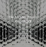 John Foxx - Arcades Project - Vinyl Record Vl - G3Z