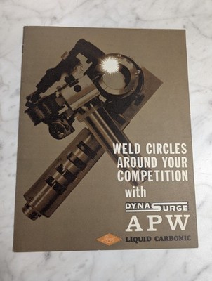 DYNA SURGE APW LIQUID CARBONIC WELDING SYSTEM SALES BROCHURE LITERATURE