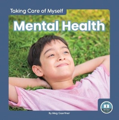 Meg Gaertner Mental Health (Gebundene Ausgabe) Taking Care of Myself
