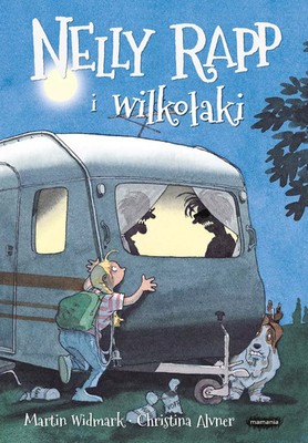 9788365087645 Nelly Rapp i wilkołaki Mamania