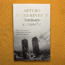 Territorio comanche - Pérez-Reverte Arturo