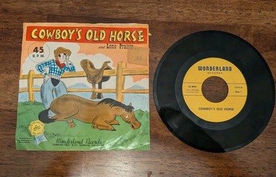RARE VTG 50's Old Cowboy's Horse & Lone Prairie - Wonderland Records 45 RPM 