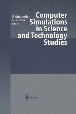 Petra Ahrweiler (u. a.) | Computer Simulations in Science and Technology Studies