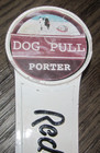 Dog Pull Porter Red Lodge Ales Draft Beer Tap Keg Handle 11" Barware Bar Montana — photo 5
