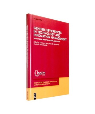 Gender Differences in Technology and Innovation Management: Insights from Experi