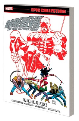 DAREDEVIL EPIC COLLECTION: INTO THE FIRE Paperback   2023 by D.G. Chichester