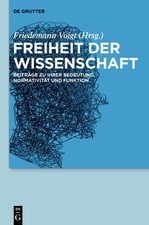 Freiheit der Wissenschaft Friedemann Voigt
