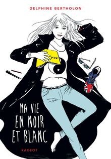 Ma vie en noir et blanc von Bertholon, Delphine | Buch | Zustand sehr gut