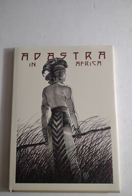 ADASTRA IN AFRICA - BARRY WINDSOR SMITH -1999 - HARDCOVER BOOK.