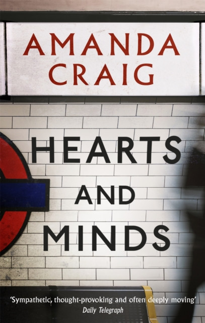 Hearts And Minds by Amanda Craig (Paperback Book)