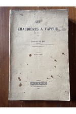 Les chaudières à vapeur Charles de Bie 