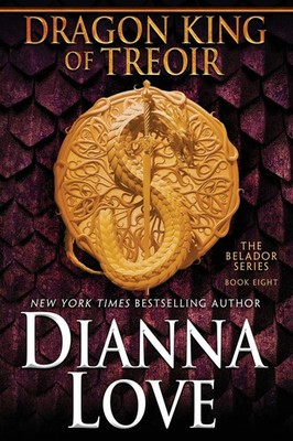 Dianna Love | Dragon King Of Treoir | Taschenbuch | Englisch (2016) | Belador