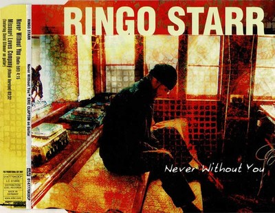 Ringo Starr - Never Without You. CD Single