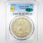 1875-S T$1 Chop Mark PCGS/CAC AU55 - Trade Dollar