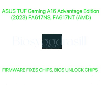 ASUS TUF Gaming A16 Advantage Edition (2023) FA617NS, FA617NT, NO PW BIOS CHIP