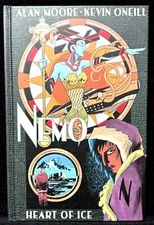 Nemo: Heart of Ice - Hardcover, by Alan Moore; Kevin O'Neill