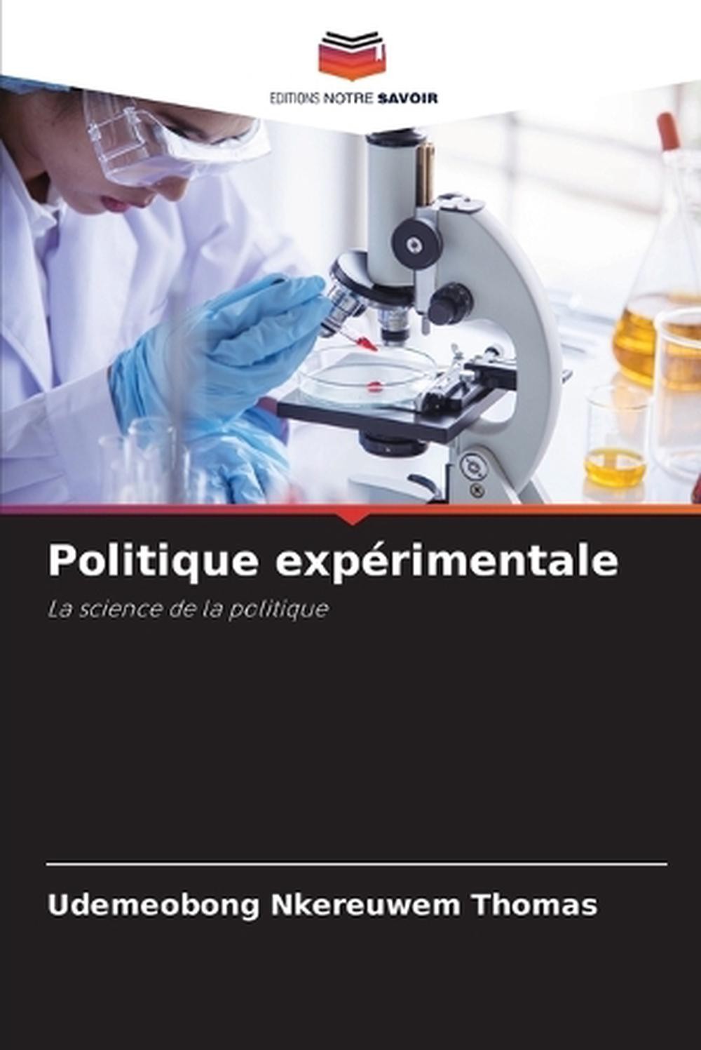 Politique exprimentale by Udemeobong Nkereuwem Thomas (French) Paperback Book