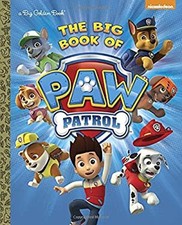 The Big Book of Paw Patrol Paw Patrol Picture Book Golden Books