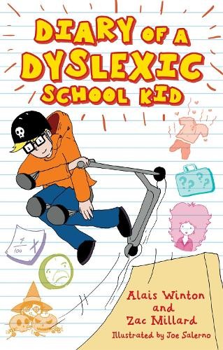 Diary of a Dyslexic School Kid,Alais Winton and Zac Millard - Image 4