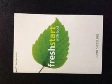 Fresh Start with God - Paperback By John Siebeling - GOOD