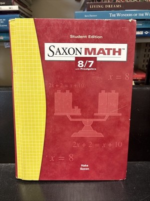 Saxon Math 8/7, Third Edition, Student Edition, HC