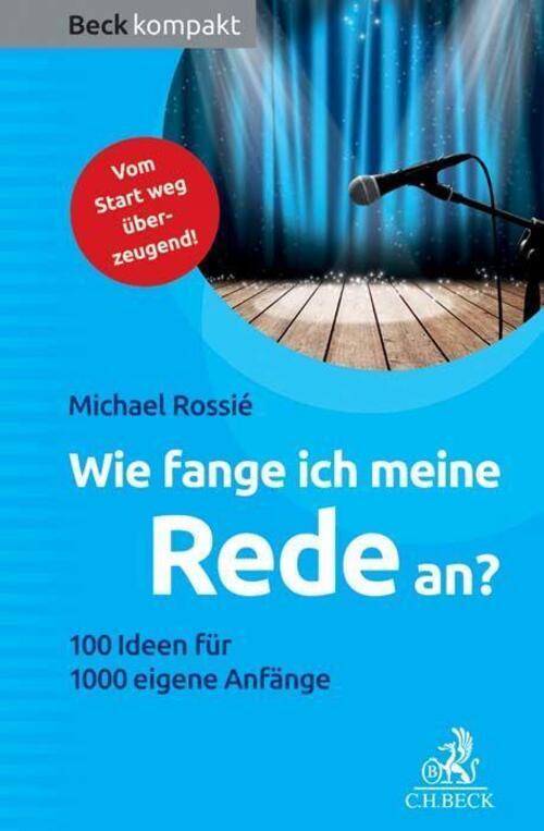 Thumbnail - Wie Fange Ich Meine Rede An? | 100 Ideen Für 1000 Eigene Anfänge |