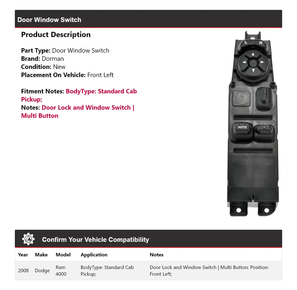 Interruptor de ventana de puerta Dorman cabina estándar delantero izquierdo Dodge Ram 4000 2008 Foto 2 de 4